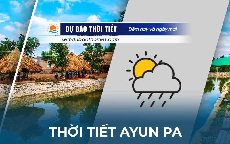 Thời tiết Ayun Pa