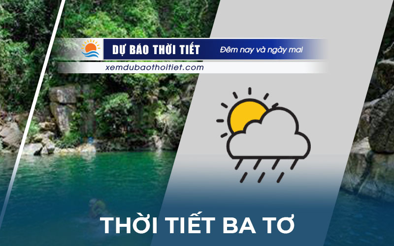 Thời tiết Ba Tơ