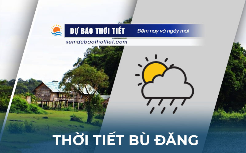 Thời tiết Bù Đăng