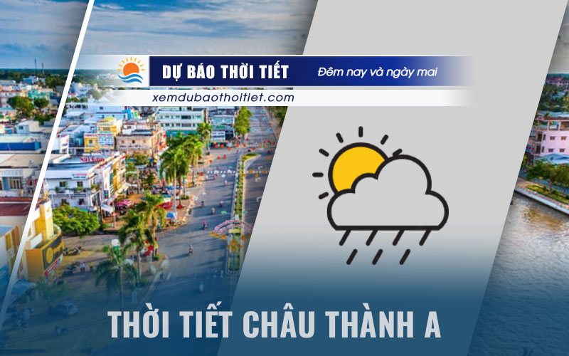 Thời tiết Châu Thành A