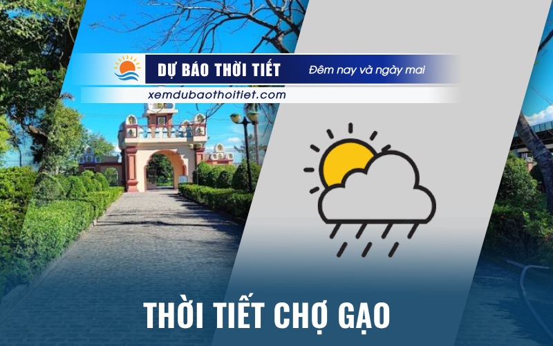 Thời tiết Chợ Gạo