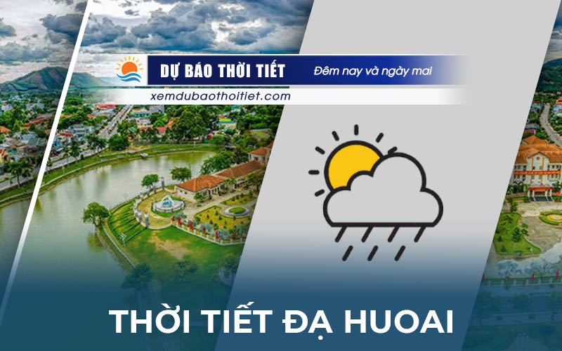 Thời tiết Đạ Huoai