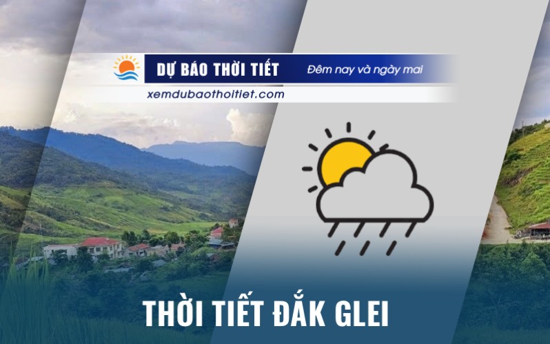 Thời tiết Đắk Glei