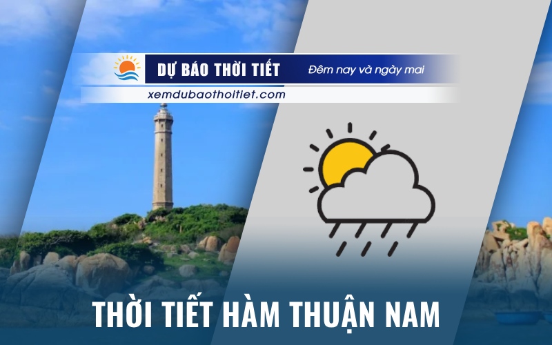 Thời tiết Hàm Thuận Nam