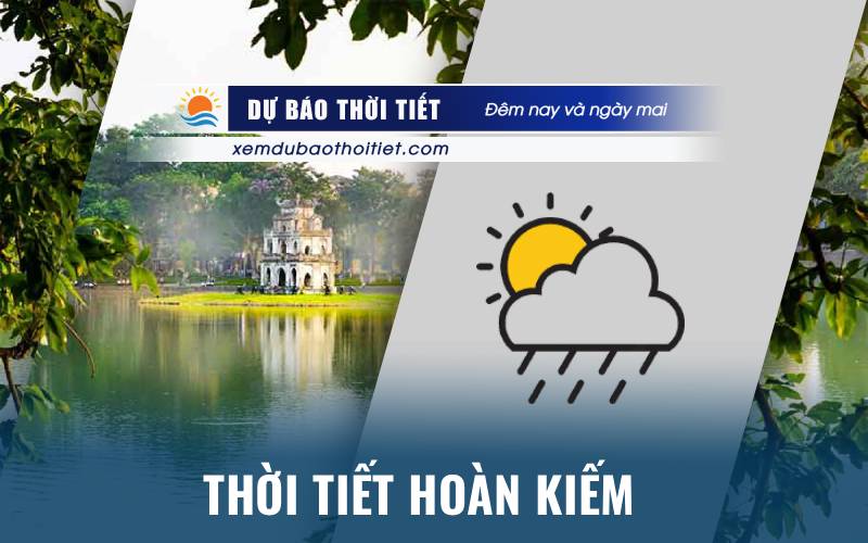 Thời tiết Hoàn Kiếm