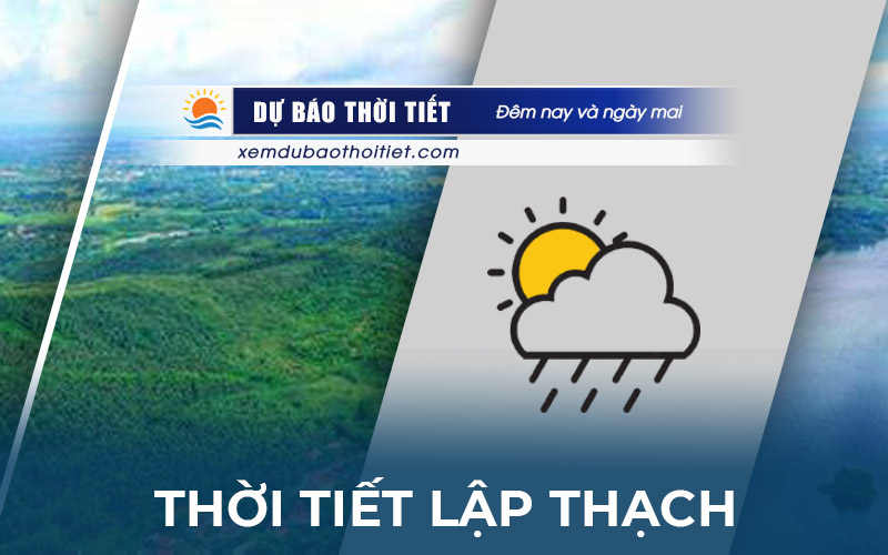 Thời tiết Lập Thạch
