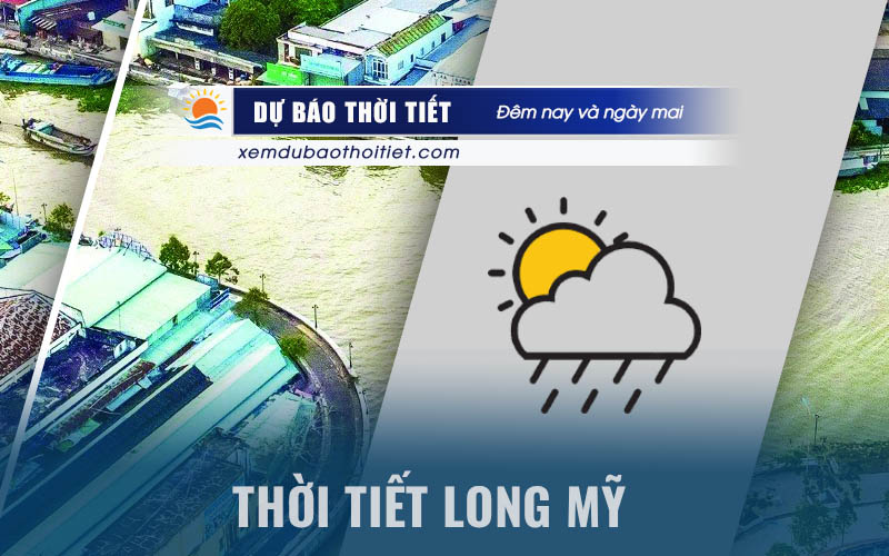 Thời tiết Long Mỹ