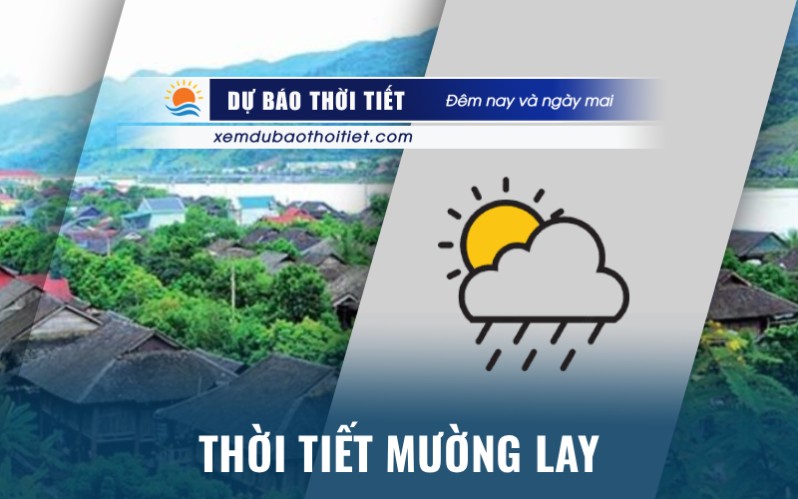 Thời tiết TX Mường Lay