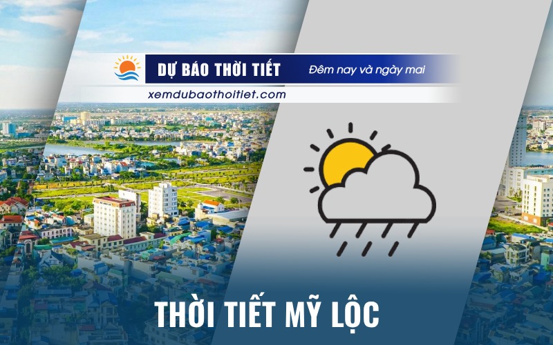 Thời tiết Mỹ Lộc