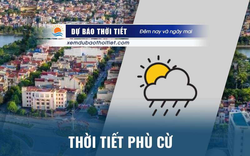 Thời tiết Phù Cừ