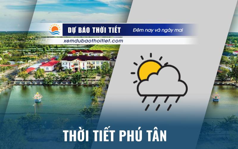 Thời tiết Phú Tân