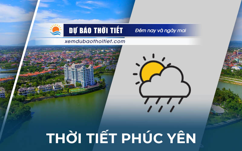 Thời tiết Phúc Yên