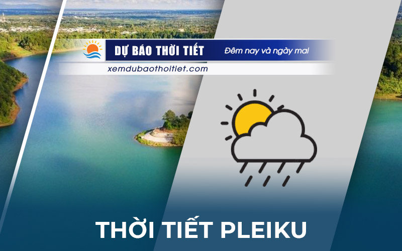 Thời tiết Pleiku