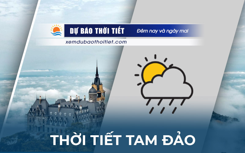 Thời tiết Tam Đảo