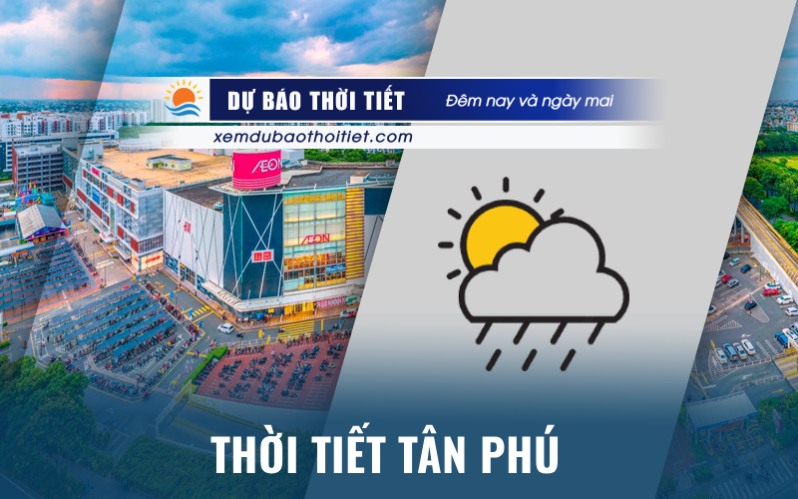 Thời tiết Tân Phú