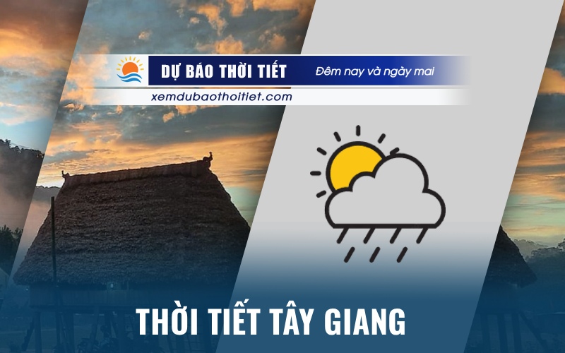 Thời tiết Tây Giang