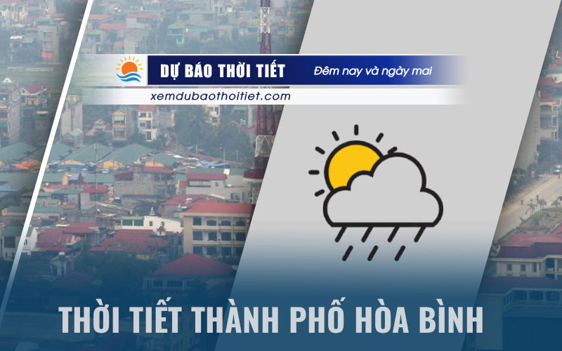 Thời tiết thành phố Hòa Bình