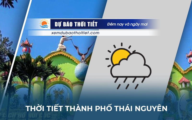 Thời tiết thành phố Thái Nguyên
