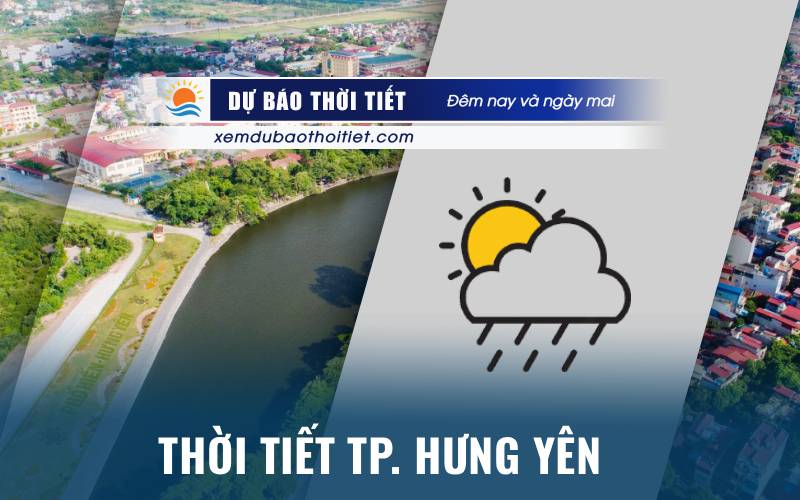 Thời tiết TP.Hưng Yên