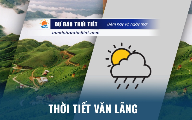 Thời tiết Văn Lãng