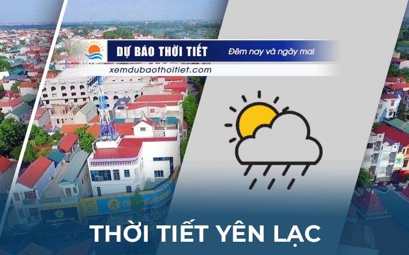 Thời tiết Yên Lạc