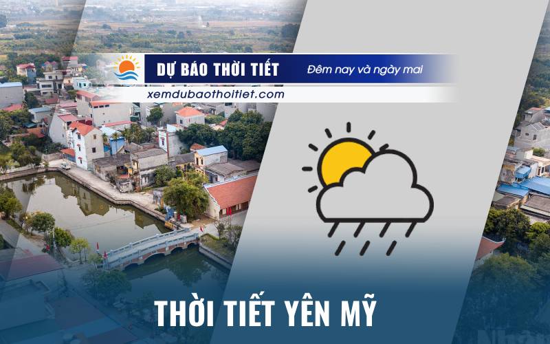 Thời tiết Yên Mỹ